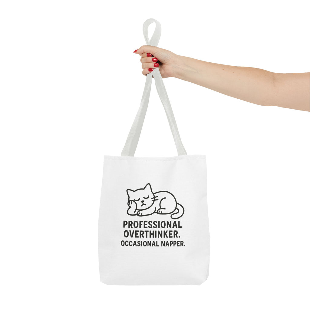 Professional Overthinker, Occasional Napper Tote Bag