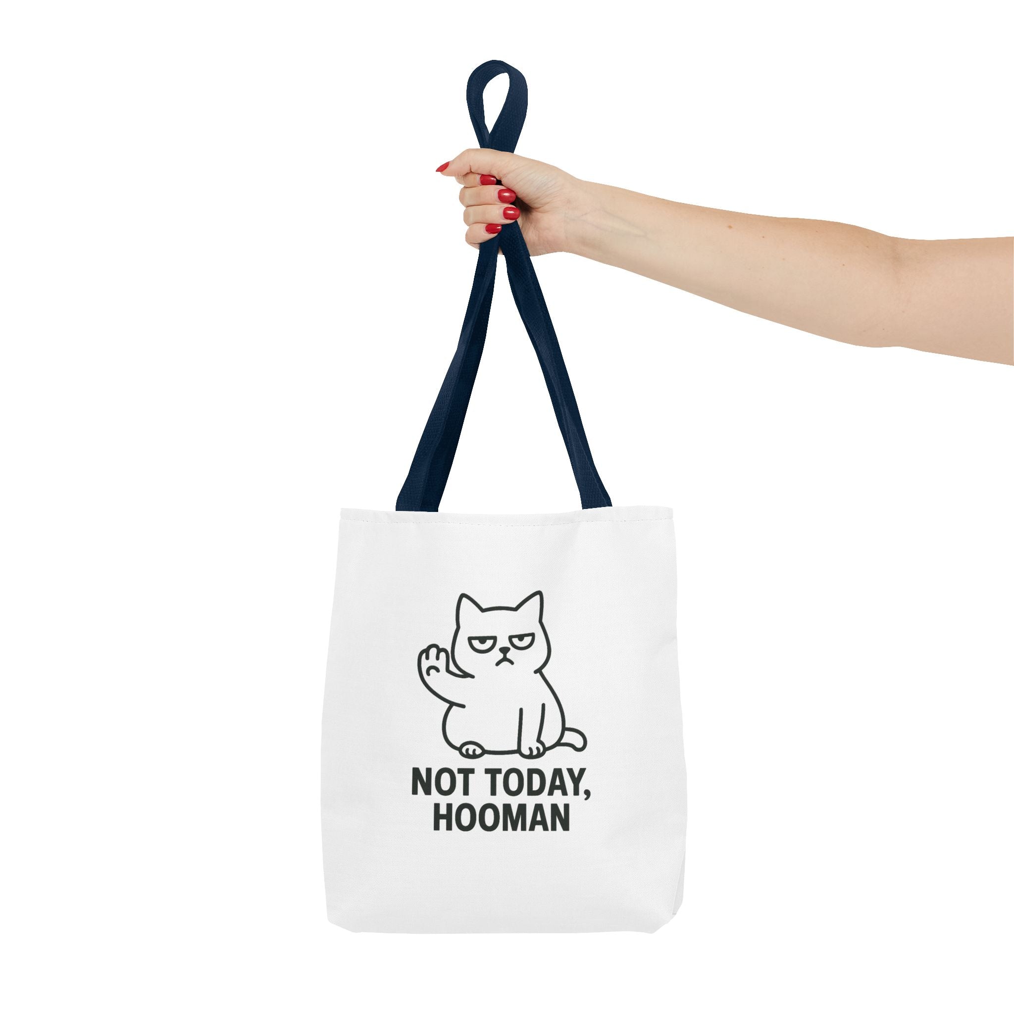 Not Today, Hooman Tote Bag
