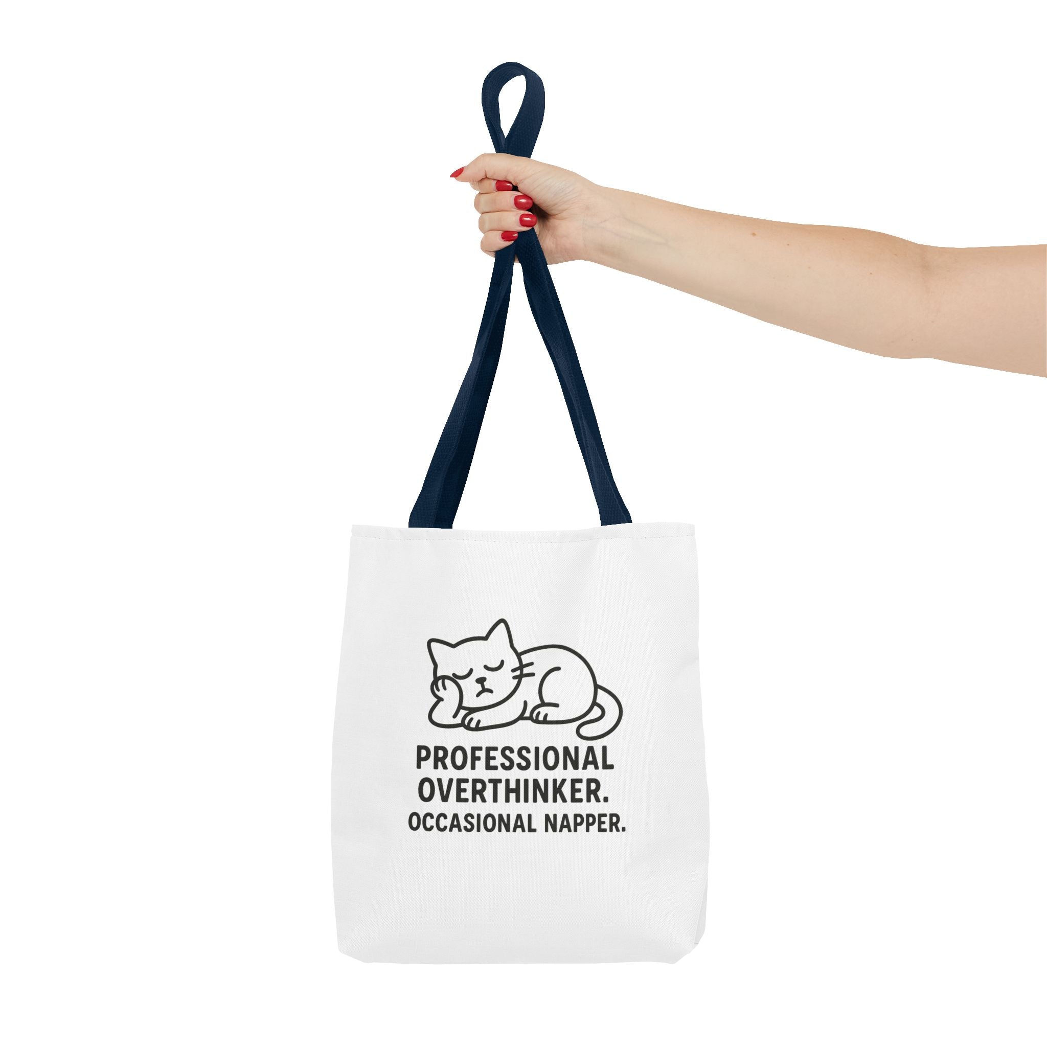 Professional Overthinker, Occasional Napper Tote Bag