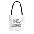 Professional Overthinker, Occasional Napper Tote Bag