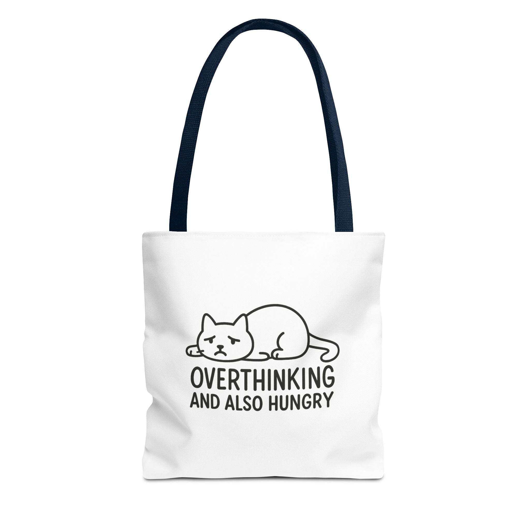 Overthinking And Also Hungry Tote Bag