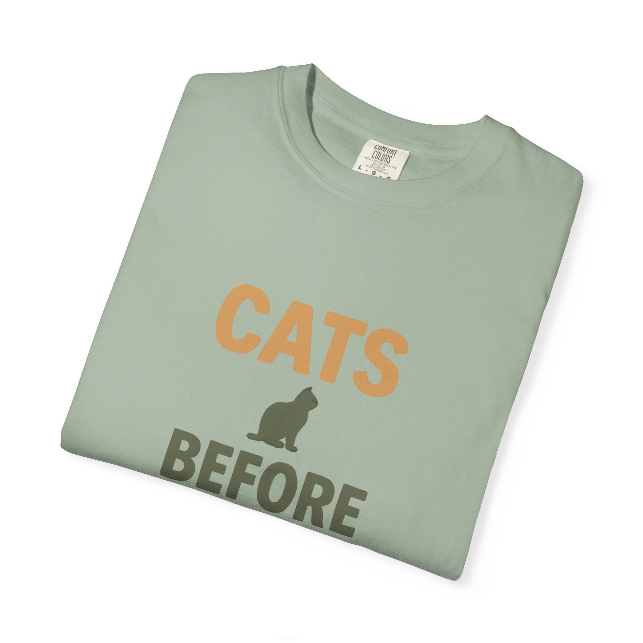 Cats Before People T-shirt