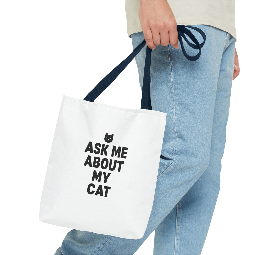 Cat Lover's Tote Bag – 'Ask Me About My Cat'