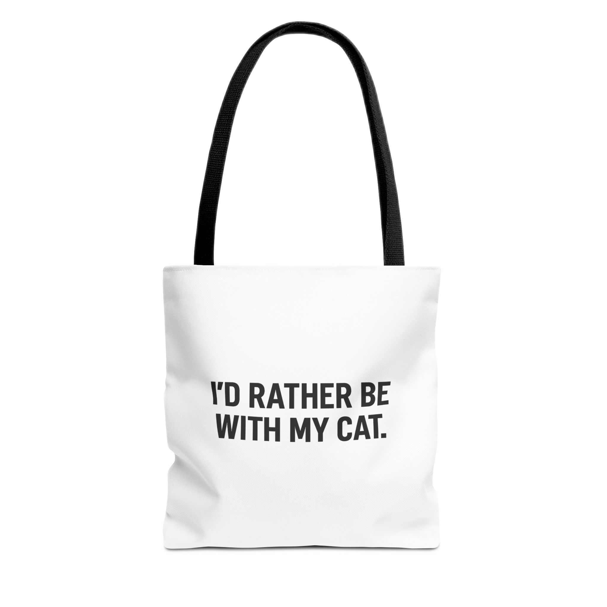 I'd Rather Be With My Cat Tote Bag